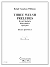 3つのウェールズ前奏曲 (金管五重奏)【Three Welsh Preludes】