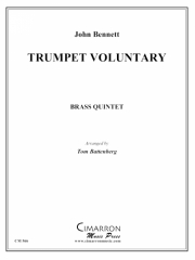 トランペット・ヴォランタリー（ジョン・ベネット） (金管五重奏)【Trumpet Voluntary】