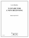 新たなる息吹のためのファンファーレ (金管五重奏)【Fanfare for a New Beginning】