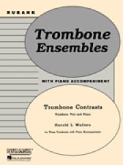 トロンボーン・コントラスト  (ハロルド・ウォルターズ)   (トロンボーン三重奏+ピアノ）【Trombone Contrasts】