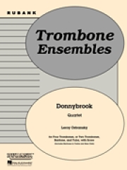 ドニーブルック  (ルロイ・オストランスキー)   (トロンボーン四重奏）【Donnybrook】