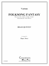 民謡幻想曲 (金管五重奏)【Folksong Fantasy】