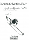 デュオ「カンタータ・No.78」より（バッハ）   (トロンボーン二重奏+ピアノ）【Duo from Cantata No.78】