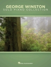 ジョージ・ウィンストン・ピアノ・ソロ・コレクション（ピアノ）【George Winston Solo Piano Collection】