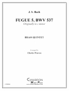 フーガ(originally in C min) (金管五重奏)【Fugue (originally in C min)】
