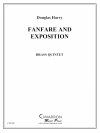金管楽器のためのファンファーレとエクスポジション (金管五重奏)【Fanfare & Exposition for Brass】