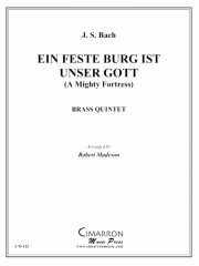 われらの神は堅き砦 (金管五重奏)【Ein feste Burg unser Gott】