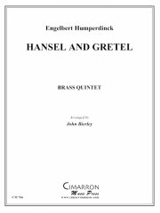 ヘンゼルとグレーテル (金管五重奏)【Hansel & Gretel】