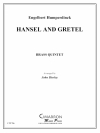 ヘンゼルとグレーテル (金管五重奏)【Hansel & Gretel】