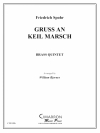キールへの挨拶行進曲 (金管五重奏)【Gruss an Kiel Marsch】