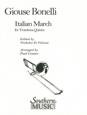 イタリアン・マーチ（ジョウセ・ボネッリ）  (トロンボーン五重奏）【Italian March】