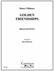 ゴールデン・フレンドシップ (金管五重奏)【Golden Friendships】