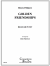 ゴールデン・フレンドシップ (金管五重奏)【Golden Friendships】