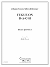 フーガ・オン・バッハ (金管五重奏)【Fugue on B-A-C-H】