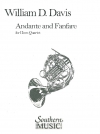 アンダンテとファンファーレ（ウィリアム・マック・デイビス）　(ホルン四重奏)【Andante and Fanfare】