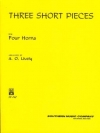 3つの短い小品  (A.O. ライヴリー)　(ホルン四重奏)【Three Short Pieces】