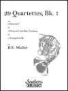 29の四重奏曲・Book1（ベルンハルト・エドゥアルド・ミュラー）(ホルン四重奏)【29 Quartets, Book 1】
