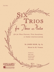 3本のフルートの為の6つのトリオ（1st フルートパート）(ジェイムズ・フック)   (フルート三重奏)【Six Trios for Three Flutes】
