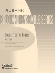 ダブル・トゥートイン・フルート  (マイク・チョン)　 (フルート二重奏+ピアノ)【Double Tootin' Flutes】