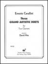 3つの芸術的なデュエット　(エルネスト・カヴァッリーニ)   (クラリネット二重奏）【Three Grand Artistic Duets】