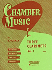 3本のクラリネットの為の室内楽集・Vol.1  (クラリネット三重奏）【Chamber Music for Three Clarinets, Vol. 1 (Easy)】