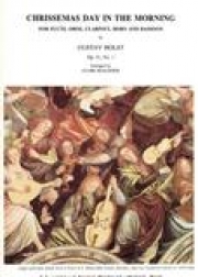 降誕祭の朝・Op. 46/1　(木管五重奏)【Chrissemas Day in the Morning, Op. 46/1】