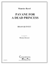 亡き王女のためのパヴァーヌ（モーリス・ラヴェル） (金管五重奏)【Pavane for a Dead Princess】