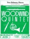 2つのドビュッシーの小品　(木管五重奏)【Two Debussy Pieces】