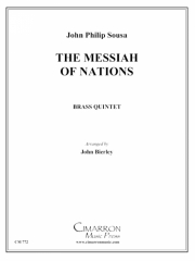 メサイア・ネイションズ (金管五重奏)【Messiah of Nations】