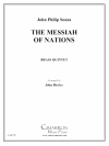 メサイア・ネイションズ (金管五重奏)【Messiah of Nations】
