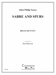 サーベルと拍車 (金管五重奏)【Sabre and Spurs】