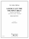 ラウドリー・レット・ザ・トランペット・ブレイ (金管五重奏)【Loudly Let the Trumpet Bray】