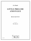 小前奏曲とフーガ・ト短調 (金管五重奏)【Little Prelude and Fugue in G】
