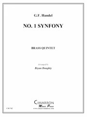 シンフォニア・No.1「メサイア」より (金管五重奏)【Sinfonia No. 1 from Messiah】