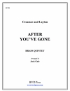 アフター・ユーヴ・ゴーン (金管五重奏)【After You've Gone】