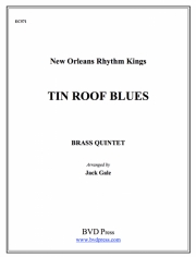 ティン・ルーフ・ブルース (金管五重奏)【Tin Roof Blues】