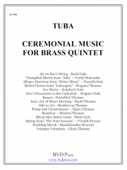 セレモニアル・ミュージック・フォー・ブラス・クインテット(テューバ) (金管五重奏)【Ceremonial Music for Brass Quintet (tuba)】