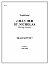ジョリィ・オールド・セント・ニコラス (金管五重奏)【Jolly Old St. Nicholas】