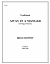飼い葉のおけで (金管五重奏)【Away in a Manger】
