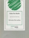 Ocho por Radio（パート譜のみ）　（ミックス八重奏)【Ocho por Radio】