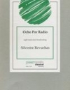 Ocho por Radio（パート譜のみ）　（ミックス八重奏)【Ocho por Radio】