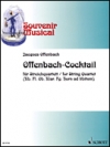 オッフェンバック・カクテル　（木管五重奏+弦楽五重奏)【Offenbach-Cocktail】