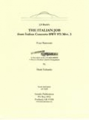 イタリアン・ジョブ　(バスーン四重奏)【The Italian Job】