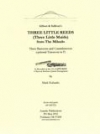 スリー・リトル・リード　(バスーン四重奏)【Three Little Reeds from The Mikado】