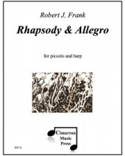 ラプソディ＆アレグロ (ロバート・フランク)（ピッコロ+ハープ)【Rhapsody and Allegro】