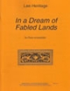 IN A DREAM OF FABLED LANDS　 (フルート八重奏)【IN A DREAM OF FABLED LANDS】