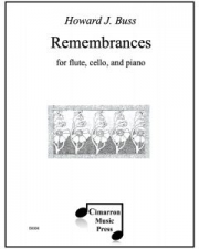 リメンバランス (ハワード・J・バス)（フルート+チェロ+ピアノ)【Remembrances】