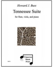 テネシー組曲 (ハワード・J・バス) (フルート+ヴィオラ+ピアノ)【Tennessee Suite】