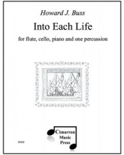 Into Each Life (ハワード・J・バス) （ミックス三重奏+ピアノ)