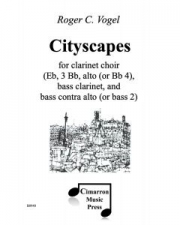 都市の景観 (ロジャー・フォーゲル)  (クラリネット六重奏）【Cityscapes】